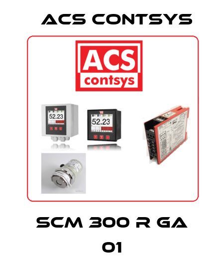 SCM 300 R GA 01 ACS CONTSYS