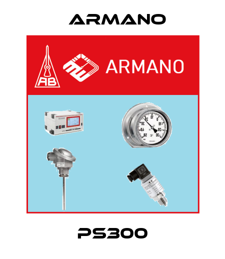 PS300 ARMANO