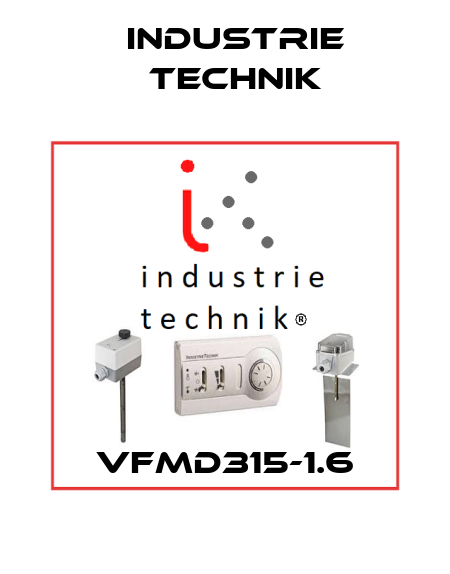 VFMD315-1.6 Industrie Technik