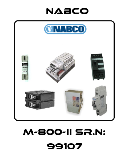 M-800-II Sr.N: 99107 Nabco