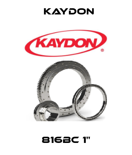 816BC 1" Kaydon