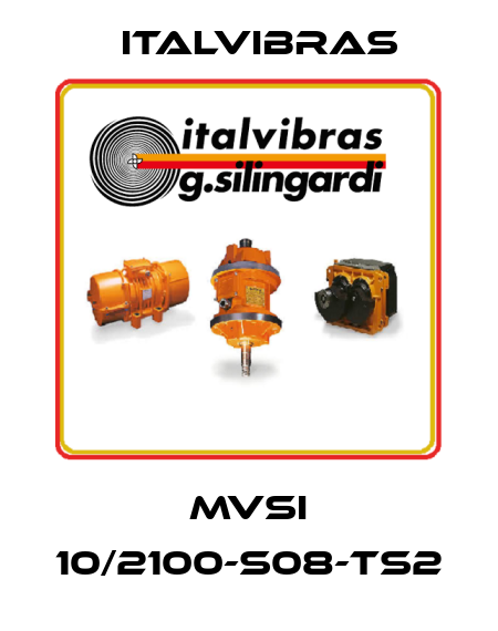 MVSI 10/2100-S08-TS2 Italvibras