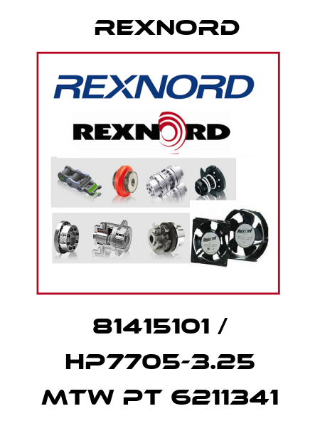 81415101 / HP7705-3.25 MTW PT 6211341 Rexnord