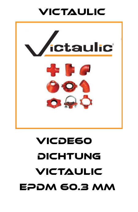 VICDE60    DICHTUNG VICTAULIC EPDM 60.3 MM  Victaulic