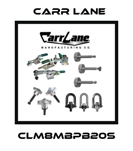 CLM8MBPB20S Carr Lane