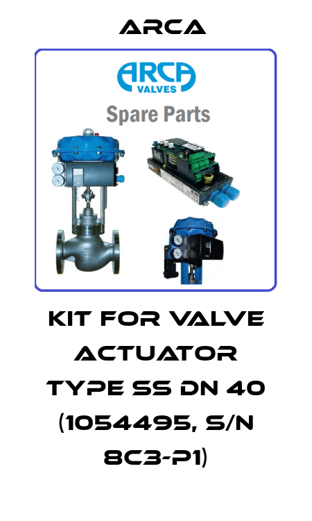 kit for valve actuator Type SS DN 40 (1054495, S/N 8C3-P1) ARCA