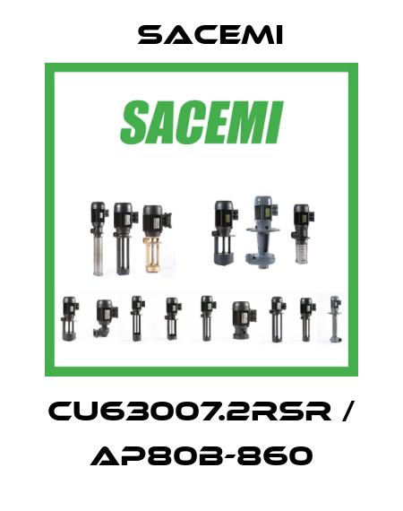 CU63007.2RSR /  AP80B-860 Sacemi
