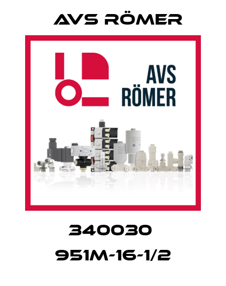 340030  951M-16-1/2 Avs Römer