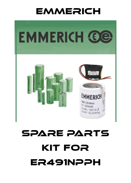 Spare parts kit for ER491NPPH Emmerich