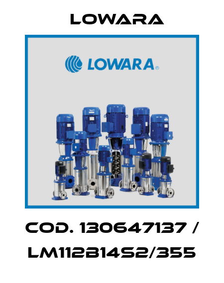Cod. 130647137 /  LM112B14S2/355 Lowara