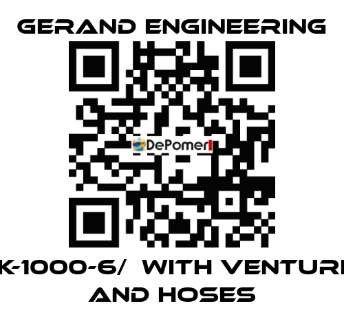 K-1000-6/  WITH VENTURI AND HOSES Gerand Engineering