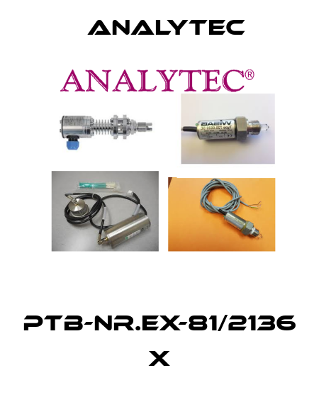 PTB-Nr.Ex-81/2136 X Analytec