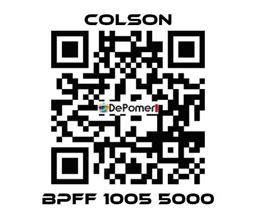 BPFF 1005 5000 Colson