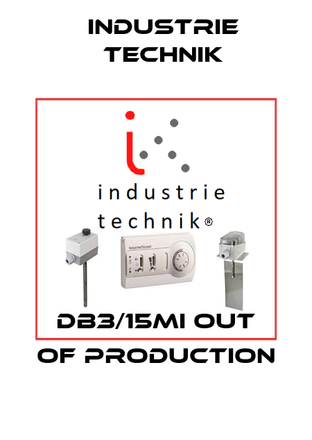 DB3/15MI out of production Industrie Technik
