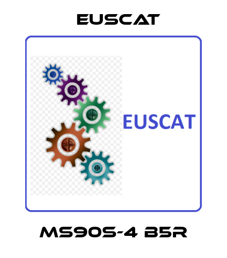 MS90S-4 B5R EUSCAT