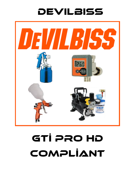 GTİ Pro HD COMPLİANT Devilbiss