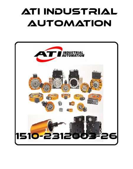1510-2312003-26 ATI Industrial Automation