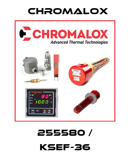 255580 / KSEF-36 Chromalox