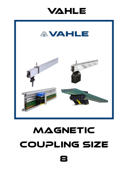 magnetic coupling size 8 Vahle