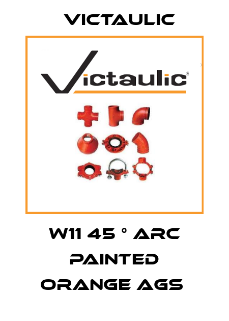 W11 45 ° ARC PAINTED ORANGE AGS  Victaulic