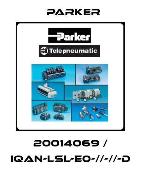 20014069 / IQAN-LSL-E0-//-//-D Parker