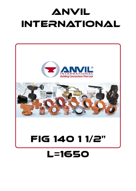 FIG 140 1 1/2" L=1650 Anvil International