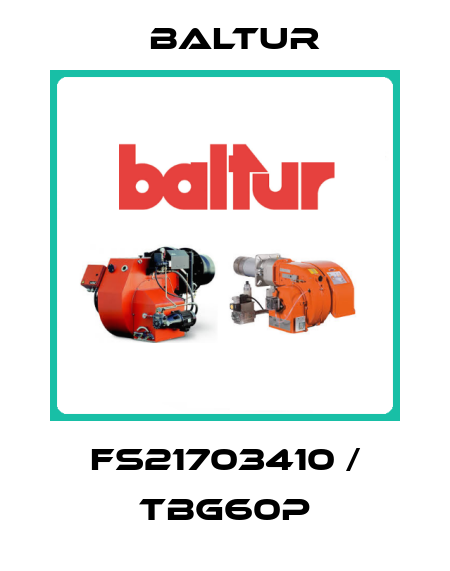 FS21703410 / TBG60P Baltur