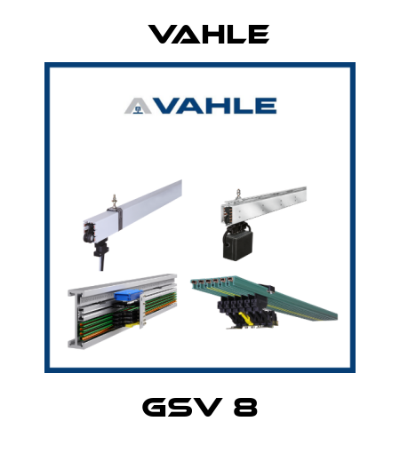 GSV 8 Vahle