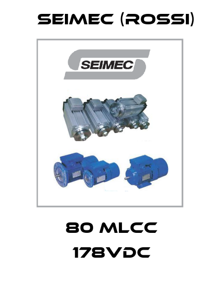 80 MLCC 178VDC Seimec (Rossi)