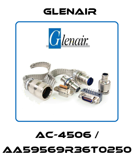 AC-4506 / AA59569R36T0250 Glenair