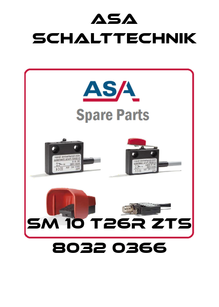 SM 10 T26R ZTS 8032 0366 ASA Schalttechnik
