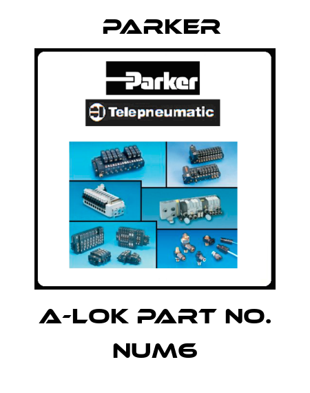 A-Lok Part No. NUM6 Parker