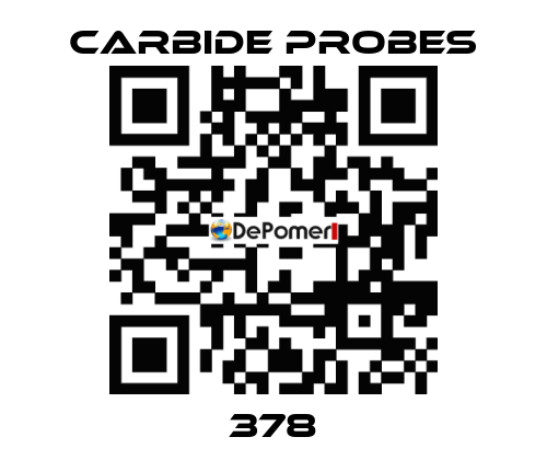 378 Carbide Probes