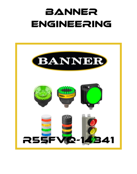 R55FVQ-14341 Banner Engineering