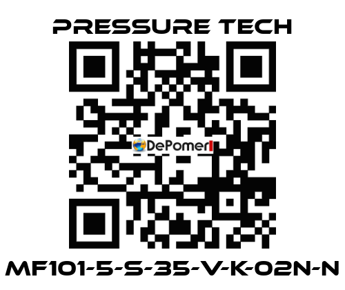 MF101-5-S-35-V-K-02N-N Pressure Tech
