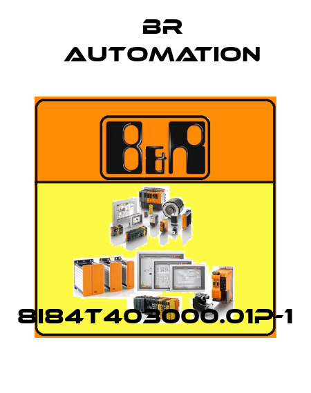8I84T403000.01P-1 Br Automation