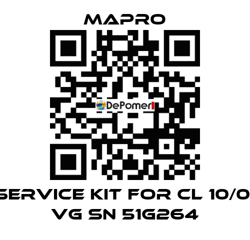Service kit for CL 10/01 VG SN 51G264 Mapro