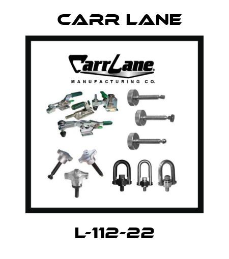 L-112-22 Carr Lane