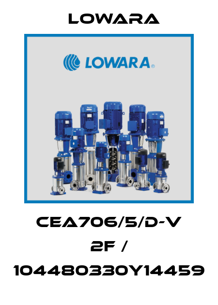 CEA706/5/D-V 2F / 104480330Y14459 Lowara