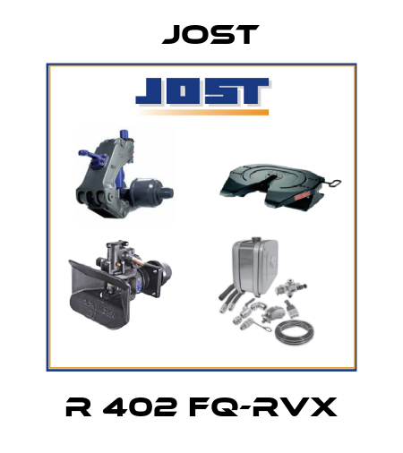 R 402 FQ-RVX Jost