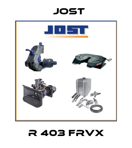 R 403 FRVX Jost