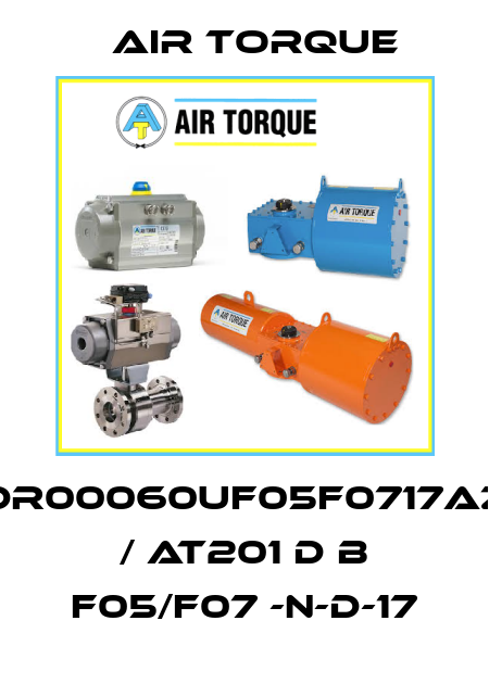 DR00060UF05F0717AZ / AT201 D B F05/F07 -N-D-17 Air Torque