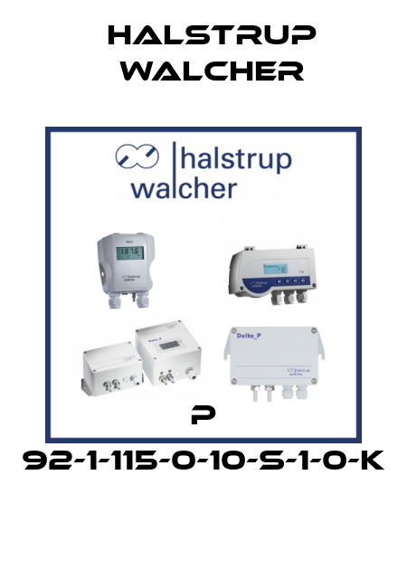P 92-1-115-0-10-S-1-0-K Halstrup Walcher