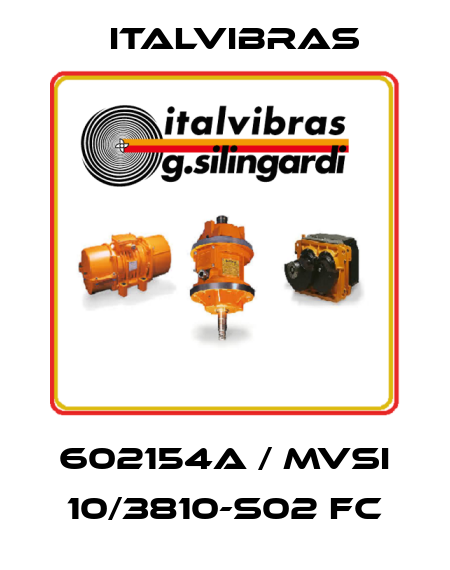 602154A / MVSI 10/3810-S02 FC Italvibras