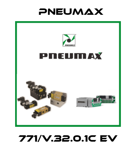 771/V.32.0.1C EV Pneumax