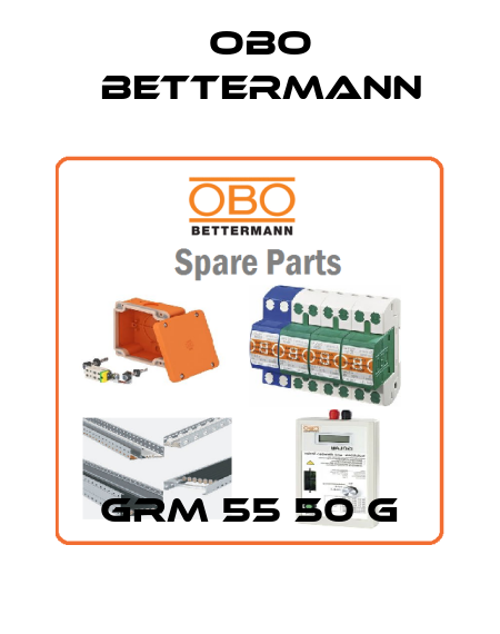 GRM 55 50 G OBO Bettermann