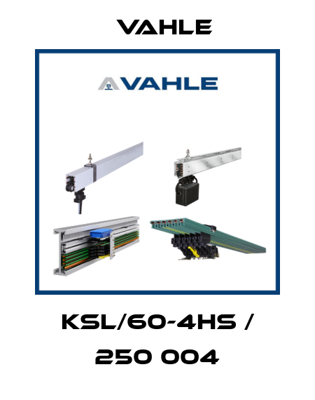 KSL/60-4HS / 250 004 Vahle