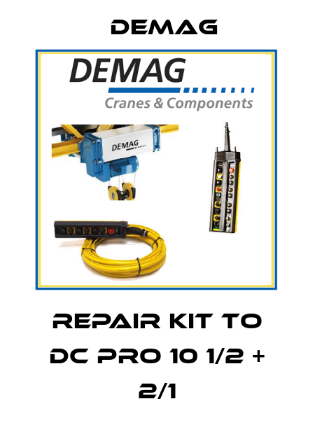 repair kit to DC PRO 10 1/2 + 2/1 Demag