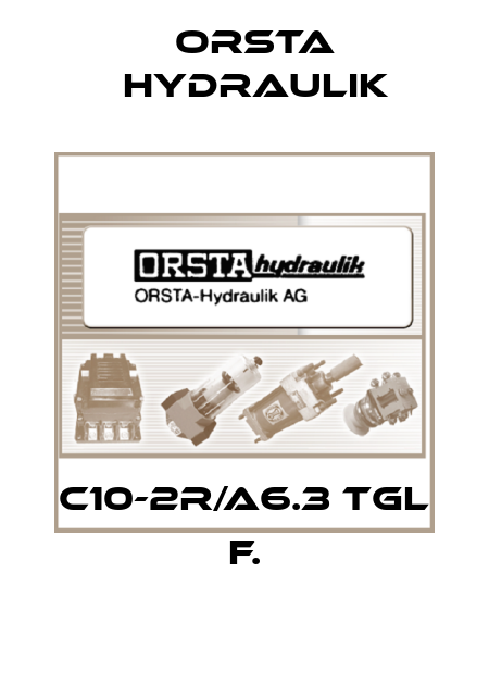 C10-2R/A6.3 TGL f. Orsta Hydraulik