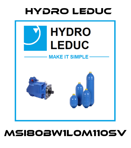 MSI80BW1L0M110SV Hydro Leduc
